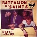 Battalion Of Saints - Death-R-Us альбом