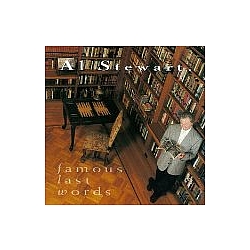 Al Stewart - Famous Last Words album