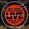 Neil Young &amp; Crazy Horse - Year Of The Horse (Disc 1) album
