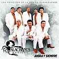 Alacranes Musical - Ahora Y Siempre альбом