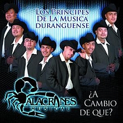 Alacranes Musical - A Cambio De Que альбом