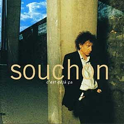 Alain Souchon - C&#039;est Déjà Ça / Nickel album