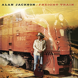 Alan Jackson - Freight Train album