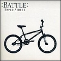 Battle - Paper Street Single album
