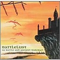 Battlelust - Of Battle And Ancient Warcraft альбом