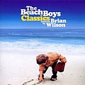 Beach Boys - Classics  Selected By Brian Wi album