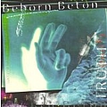 Beborn Beton - Truth album