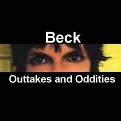 Beck - Outtakes and Oddities альбом