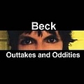 Beck - Outtakes and Oddities альбом