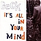 Beck - It&#039;s All in Your Mind альбом