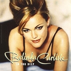 Belinda Carlisle - In Too Deep album