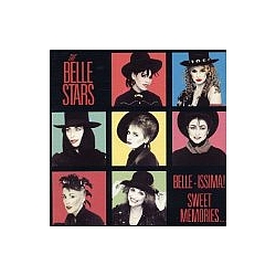 Belle Stars - Belle-Issima!: Sweet Memories... альбом