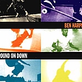 Ben Harper - Ground on Down album