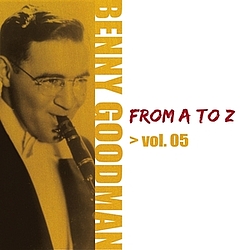 Benny Goodman - Benny Goodman from A to Z Vol.5 album