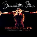 Bernadette Peters - Sondheim, Etc, Etc.:Bernadette Peters Live at Carneige Hall (The Rest of It) album