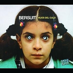Bersuit Vergarabat - Hijos Del Culo album