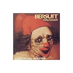 Bersuit Vergarabat - Asquerosa Alegría album