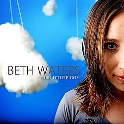 Beth Waters - This Little Piggy album