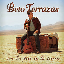 Beto Terrazas - Con Los Pies En La Tierra album
