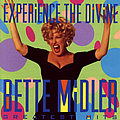 Bette Midler - Experience the Divine: Greatest Hits альбом
