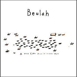Beulah - A Small Cattle Drive in a Snow Storm album