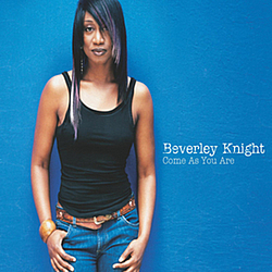 Beverley Knight - Come As You Are альбом