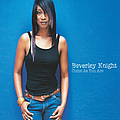 Beverley Knight - Come As You Are album