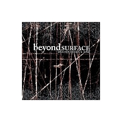 Beyond Surface - Destinations End album