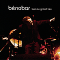 Bénabar - Live Au Grand Rex альбом