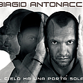 Biagio Antonacci - Il Cielo Ha Una Porta Sola album