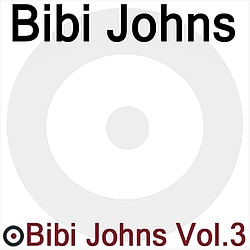 Bibi Johns - Bibi Johns Vol. 3 album