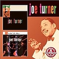 Big Joe Turner - Joe Turner/Rockin&#039; the Blues альбом