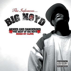 Big Noyd - Armed &amp; Dangerous (Best of Big Noyd) album