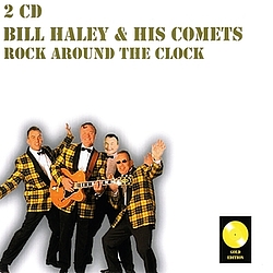 Bill Haley &amp; His Comets - Rock Around The Clock альбом