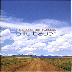 Billy Bauer - The Best of Both Worlds альбом