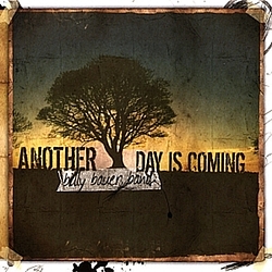 Billy Bauer Band - Another Day Is Coming album
