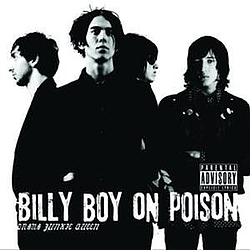 Billy Boy On Poison - Drama Junkie Queen album