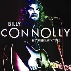 Billy Connolly - The Transatlantic Years альбом