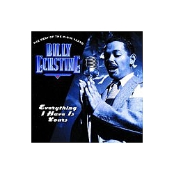 Billy Eckstine - Everything I Have Is Yours  Be album