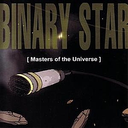Binary Star - Masters of the Universe альбом