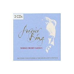 Bing Crosby - Forever Bing альбом