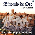 Binomio De Oro - Seguimos Por Lo Alto альбом