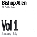 Bishop Allen - EP Collection Vol. 1 альбом