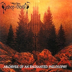 Bishop Of Hexen - Archives of an Enchanted Philosophy album