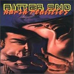 Bitter End - Harsh Realities альбом