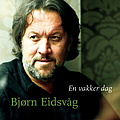 Bjørn Eidsvåg - En vakker dag album