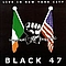 Black 47 - Live in New York City альбом