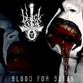 Black Dawn - Blood for Satan альбом