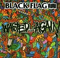 Black Flag - Wasted Again album