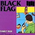 Black Flag - Family Man альбом
